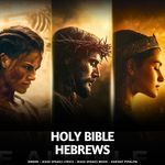 Holy Bible - HEBREWS