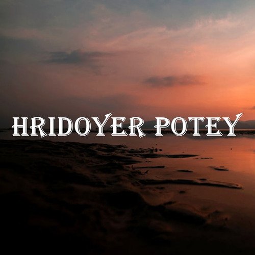 Hridoyer Potey
