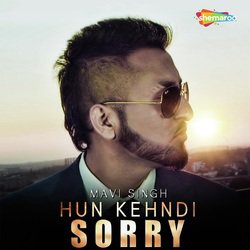 Hun Kehndi Sorry-ODEhV0dcflo