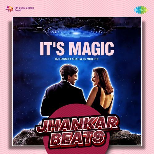 It's Magic - Jhankar Beats