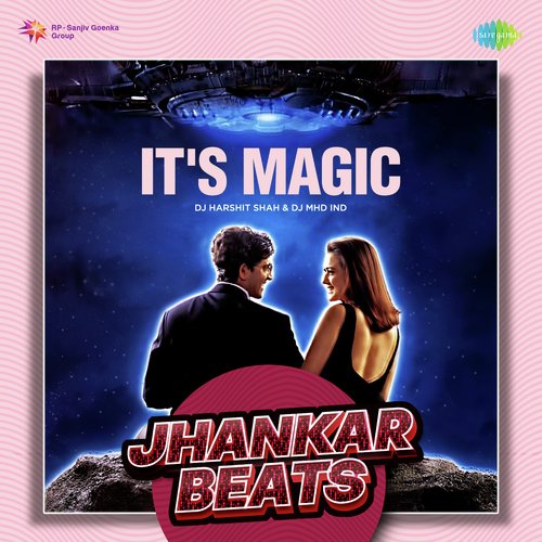 It's Magic - Jhankar Beats