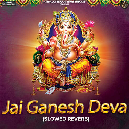 Jai Ganesh Deva (Slowed Reverb)