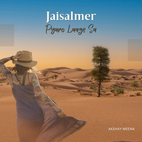 Jaisalmer Pyaro Laage Sa