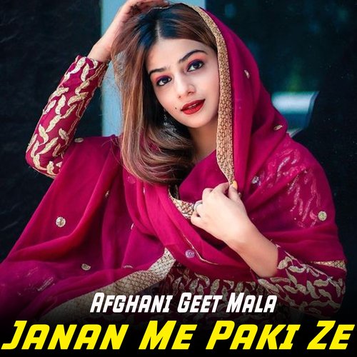 Janan Me Paki Ze