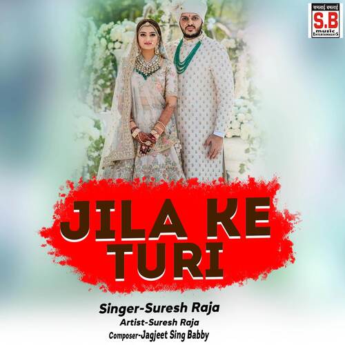 Jila Ke Turi