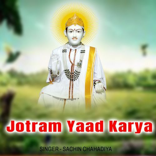 Jotram Yaad Karya