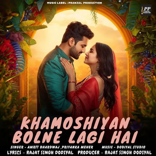 Khamoshiyan Bolne Lagi Hai