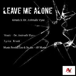 Leave Me Alone-FilGAExlQWI