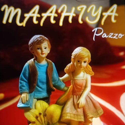 MAAHIYA PAZZO