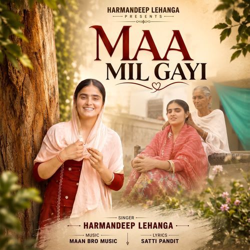 Maa Mil Gayi