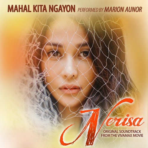 Mahal Kita Ngayon (From "The Vivamax Movie- Nerisa")