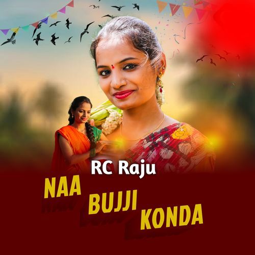 Naa Bujji Konda
