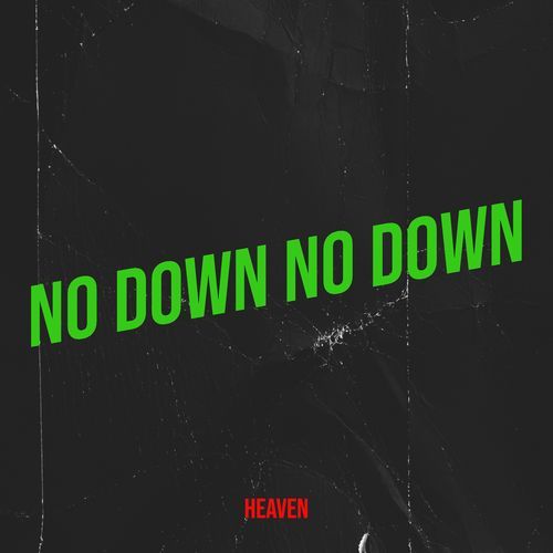No Down No Down (Female Power Version)