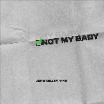 Not My Baby (feat. Hym)