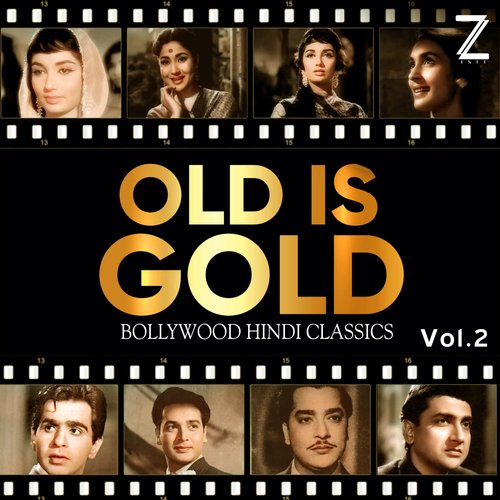 Old Is Gold Bollywood Hindi Classics, Vol. 2