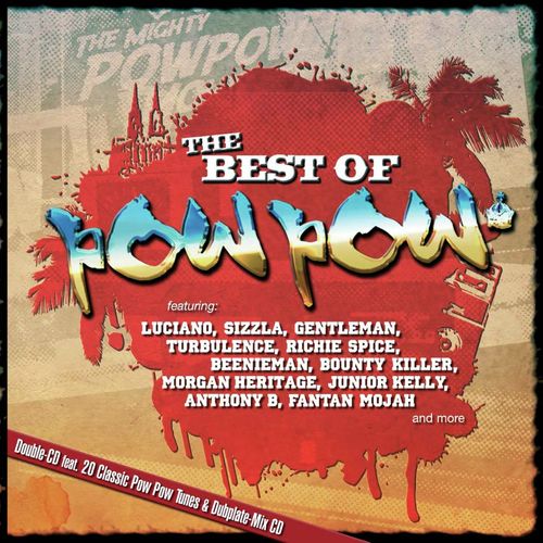 Pow Pow presents - Best Of Pow Pow