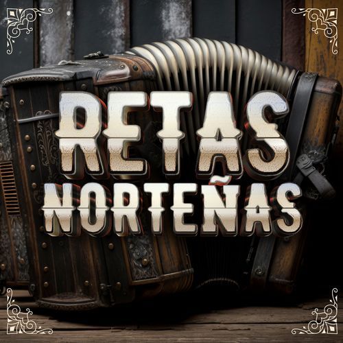 Retas Norteñas