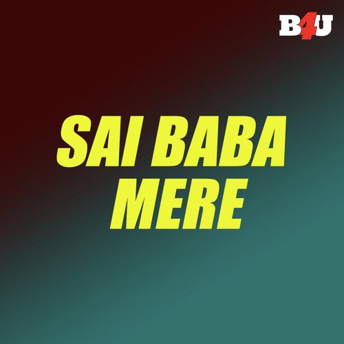 Sai Baba Mere