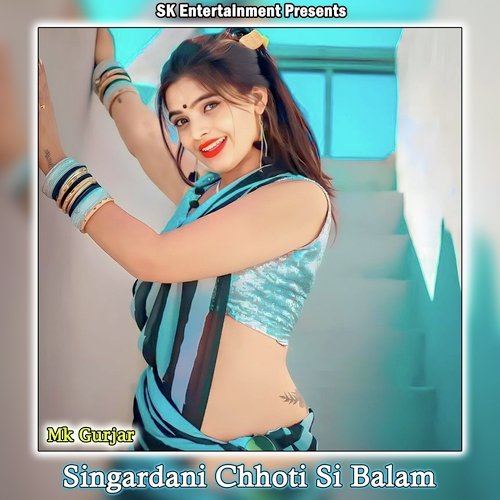 Singardani Chhoti Si Balam