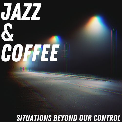 Situations Beyond Our Control