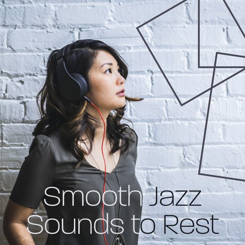 Smooth Jazz Sounds to Rest – Easy Listening, Stress Relief, Jazz Relaxation, Peaceful Note