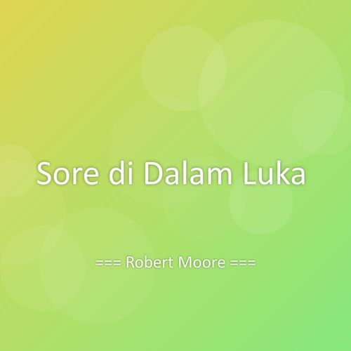 Sore di Dalam Luka