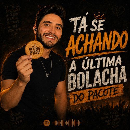 Tá se Achando Última Bolacha do Pacote - Felipe Oliveira (Sertanejo Remix)