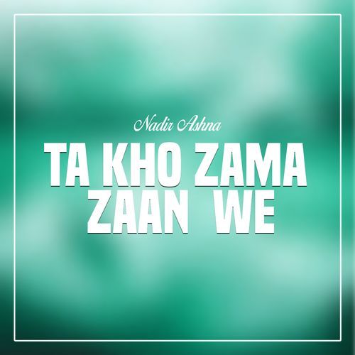 Ta Kho Zama Zaan We_poster_image