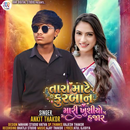 Tara Mate Kurbaan Mari Khushiyo Hajar