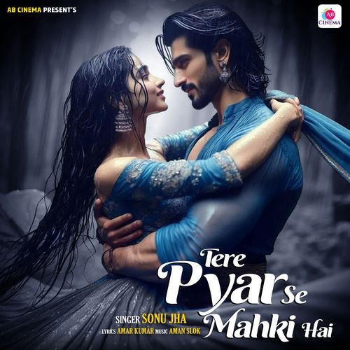 Tere Pyar Se Mahki Hai