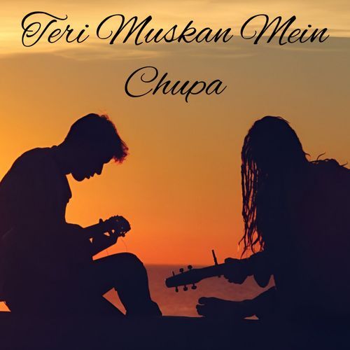Teri Muskan Mein Chupa