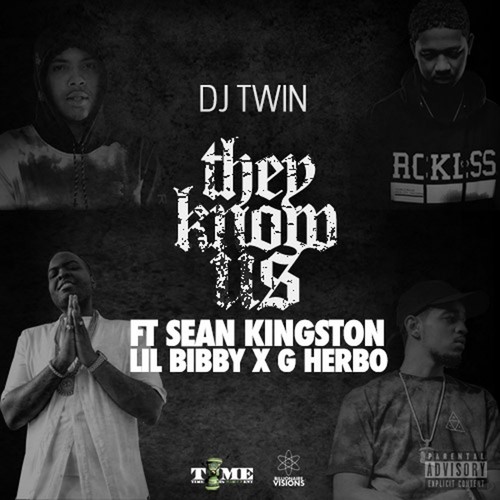 They Know Us (Feat. Sean Kingston, Lil Bibby & G Herbo)_poster_image