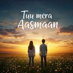 Tu Mera Aasmaan