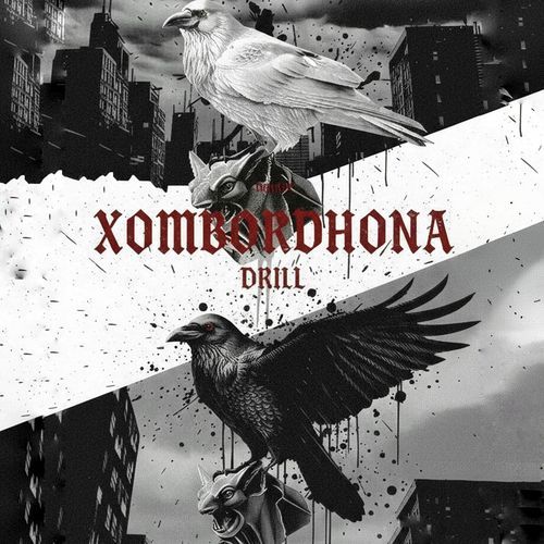 Xombordhona Drill
