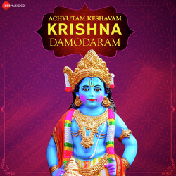 Achyutam Keshavam Krishna Damodaram-STchAw1bfmM