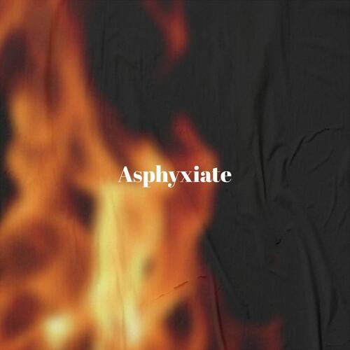 Asphyxiate cover art