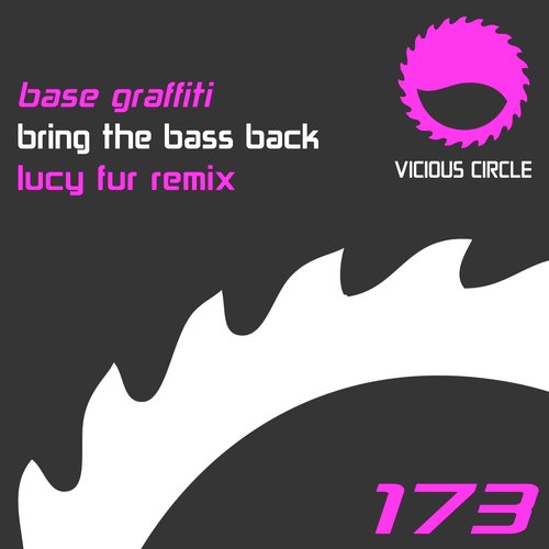 Bring The Bass Back (Lucy Fur Remix)