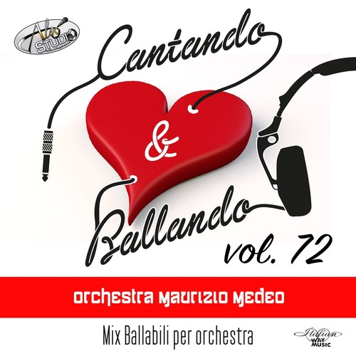 Cantando & Ballando Vol. 71 (Mix di ballabili per orchestra)