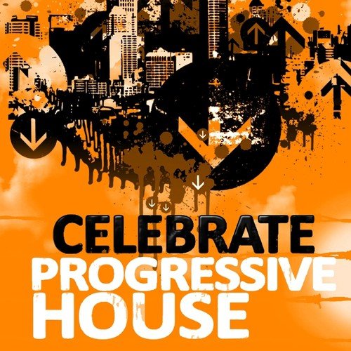 Celebrate Progressive House, Volume 3 (With a Techy Electro Flavour, Ibiza Style)