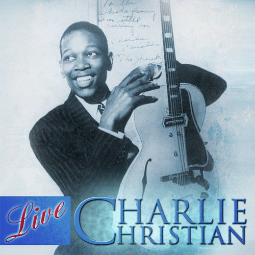 Charlie Christian Live!_poster_image