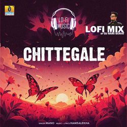 Chittegale Lofi Mix-HRBdUhh,Z30