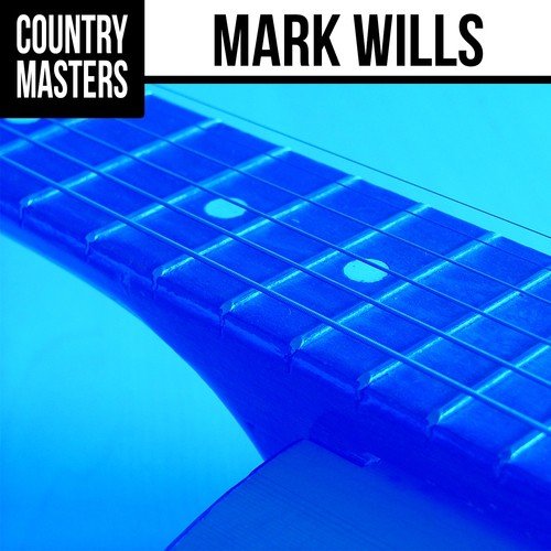 Country Masters: Mark Wills