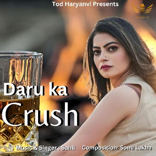 Daru Ka Crush