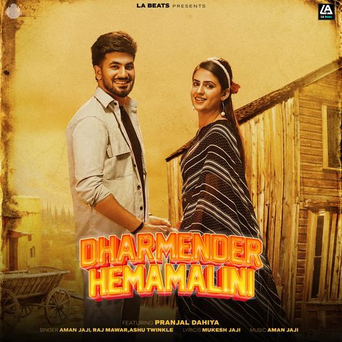 Dharmender Hemamalini (feat. Pranjal Dahiya)_poster_image