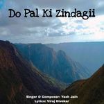 Do Pal Ki Zindagi