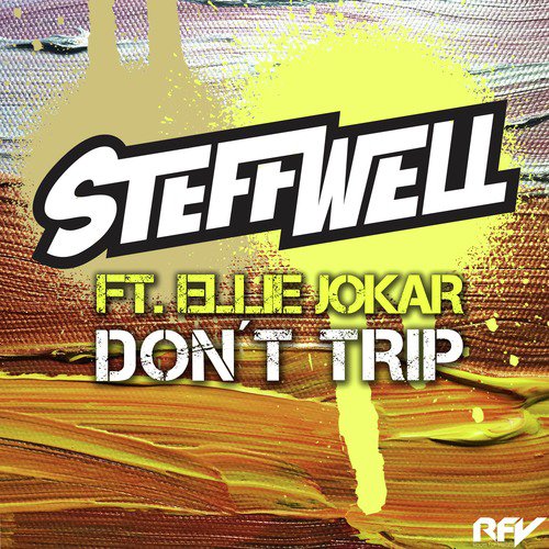 Don&#039;t Trip (feat. Ellie Jokar)_poster_image