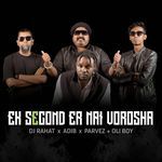 Ek Second Er Nai Vorosha
