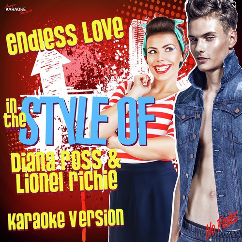 Endless Love (In the Style of Diana Ross & Lionel Richie) [Karaoke Version] - Single
