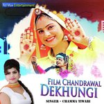 Film Chandrawal Dekhungi