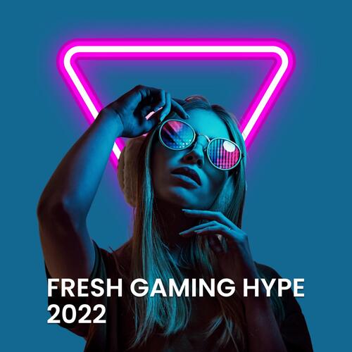 Fresh Gaming Hype 2022_poster_image